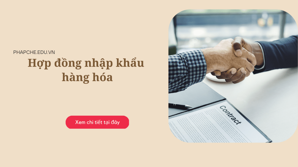 Hợp đồng nhập khẩu hàng hóa