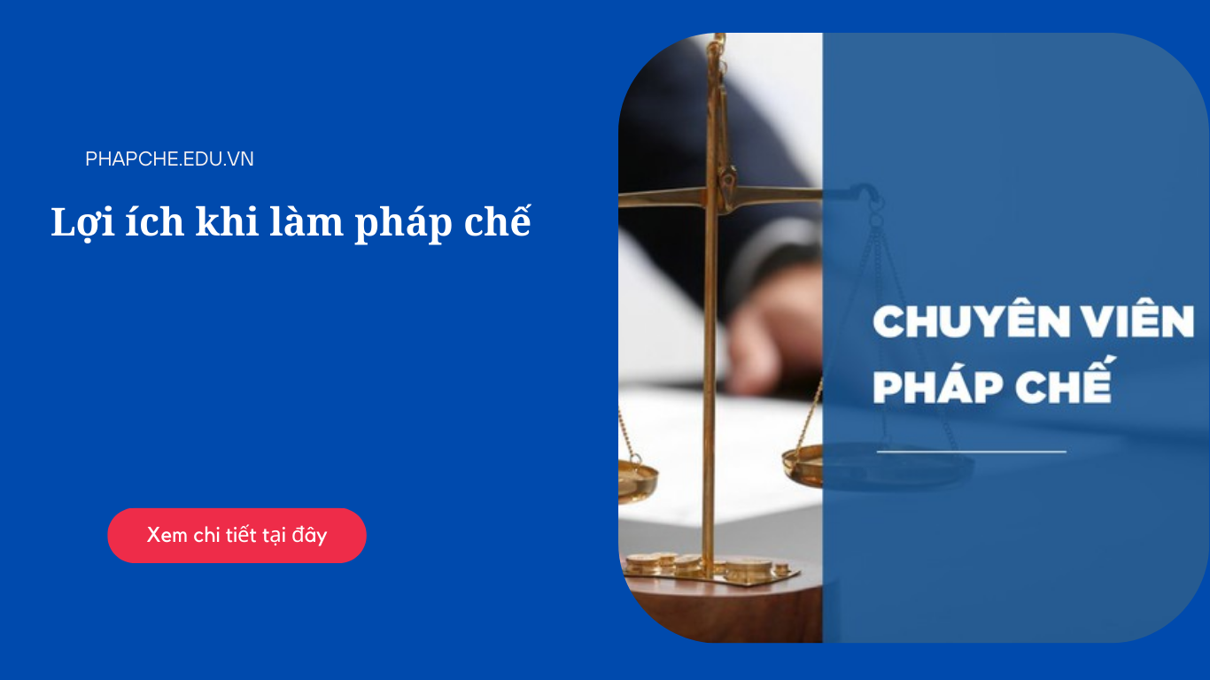 Lợi ích khi làm pháp chế