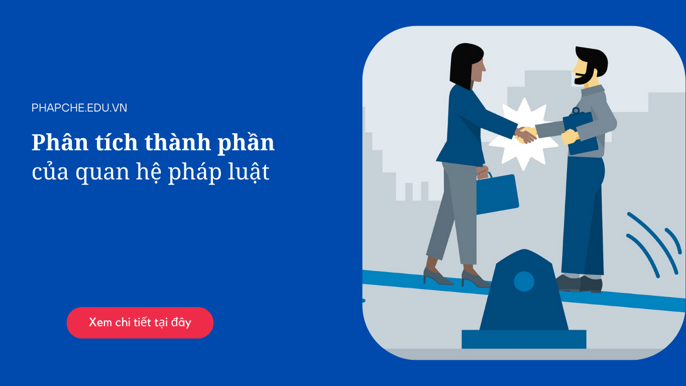 Phân tích thành phần của quan hệ pháp luật