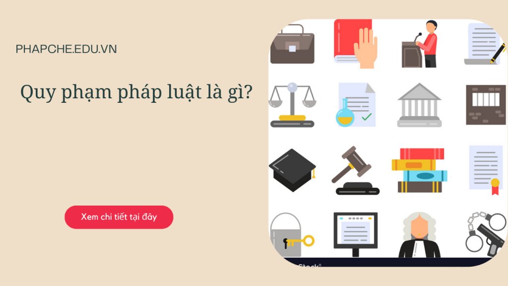 Quy phạm pháp luật là gì?