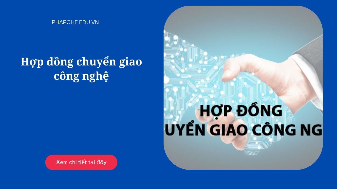 Hợp đồng chuyển giao công nghệ