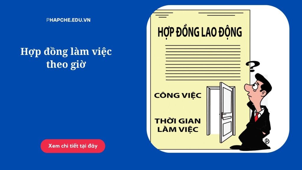 Hợp đồng làm việc theo giờ