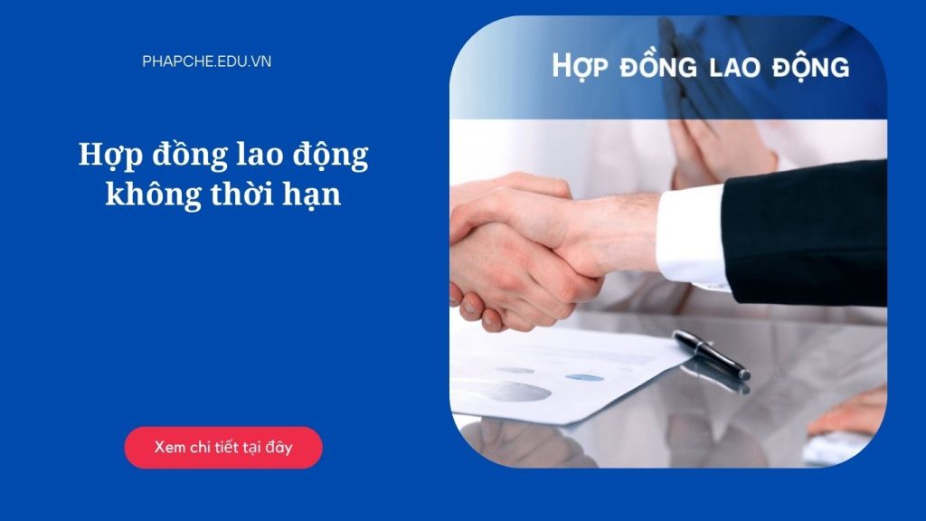 Hợp đồng lao động không thời hạn