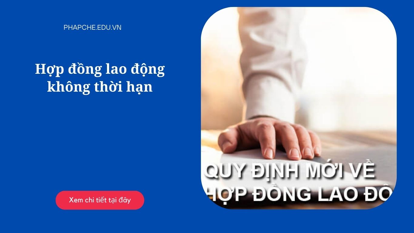 Hợp đồng lao động không thời hạn