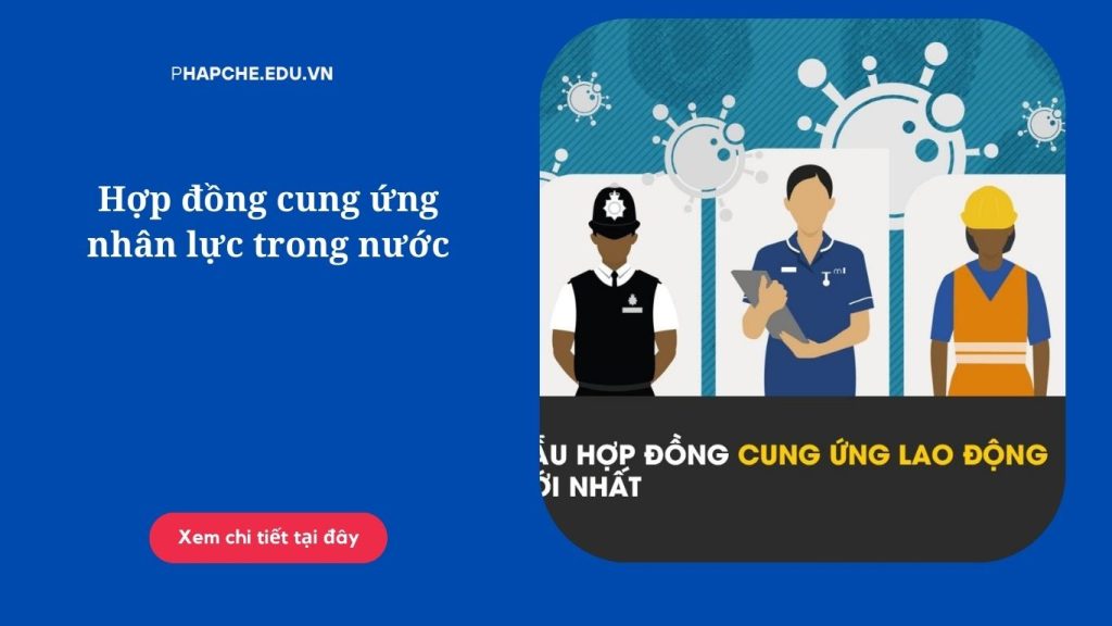 Hợp đồng cung ứng nhân lực trong nước