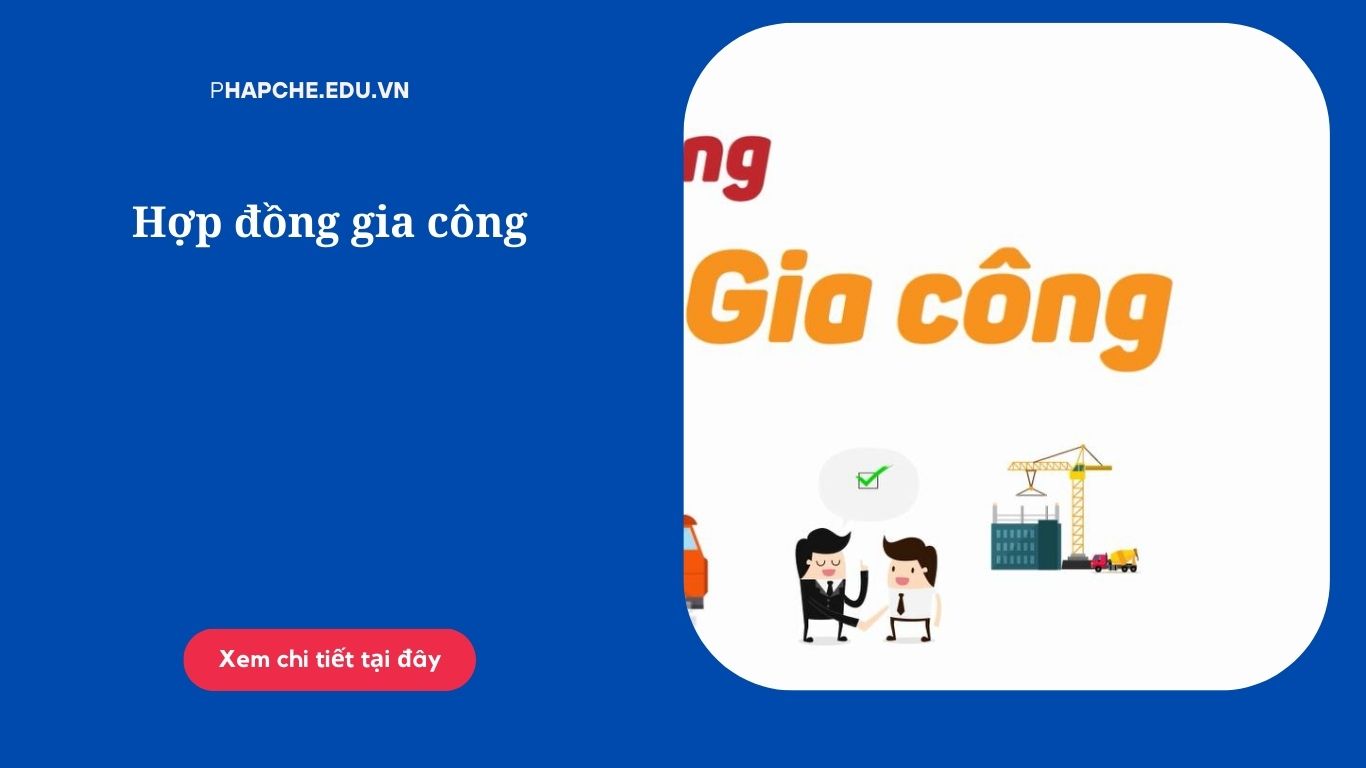 Hợp đồng gia công