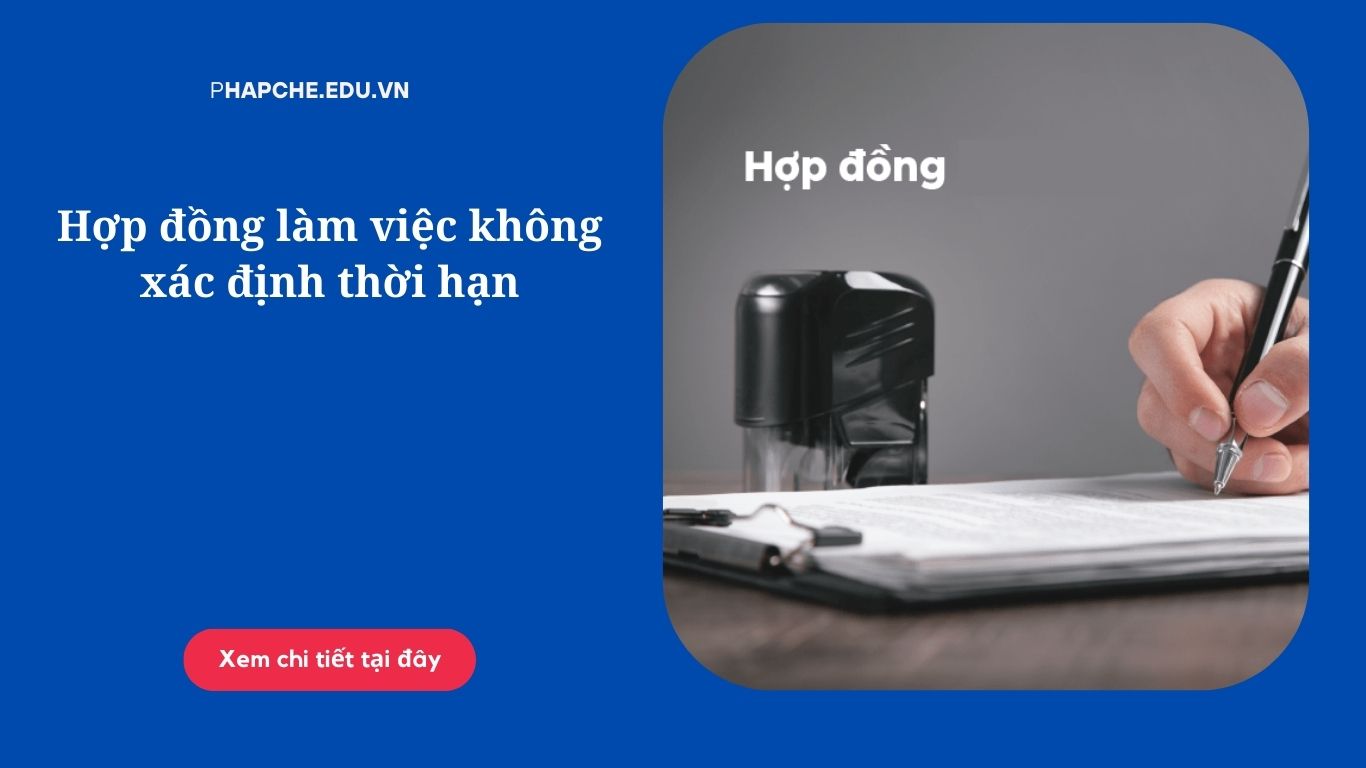 Hợp đồng làm việc không xác định thời hạn