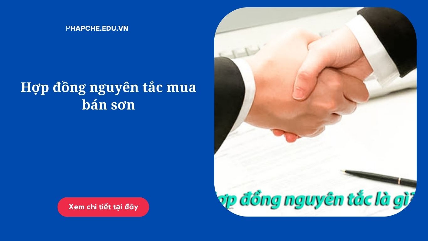 Hợp đồng nguyên tắc mua bán sơn