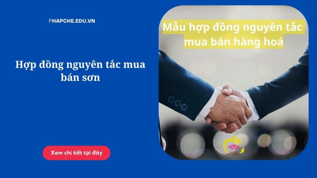 Hợp đồng nguyên tắc mua bán sơn