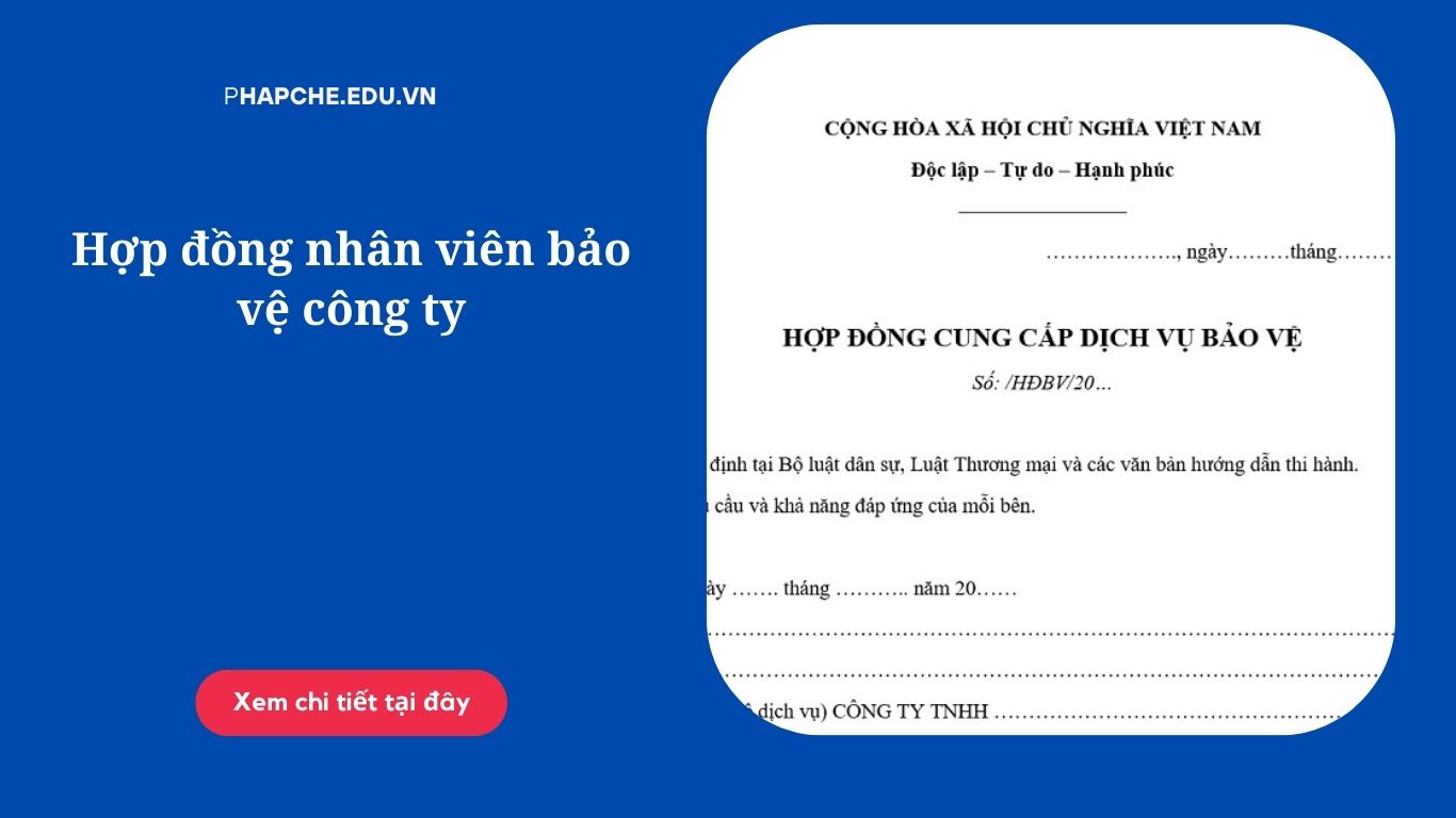 Hợp đồng nhân viên bảo vệ công ty