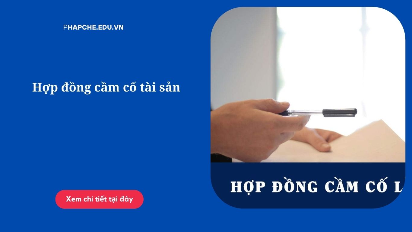 Hợp đồng cầm cố tài sản