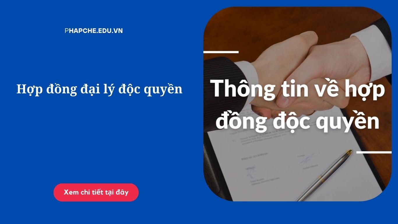 Hợp đồng đại lý độc quyền