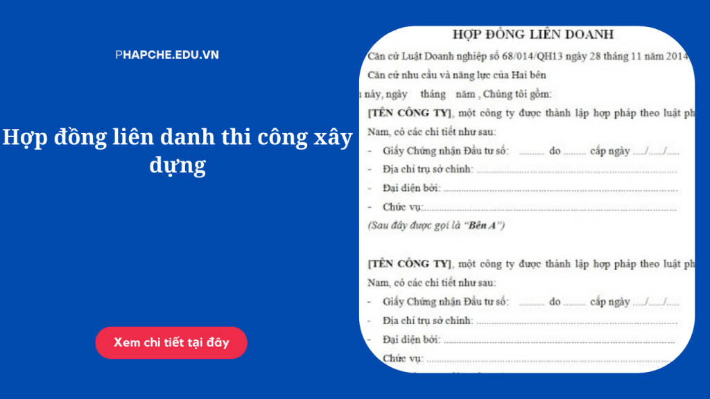 Hợp đồng liên danh thi công xây dựng