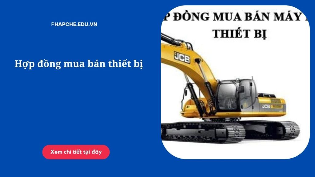 Hợp đồng mua bán thiết bị