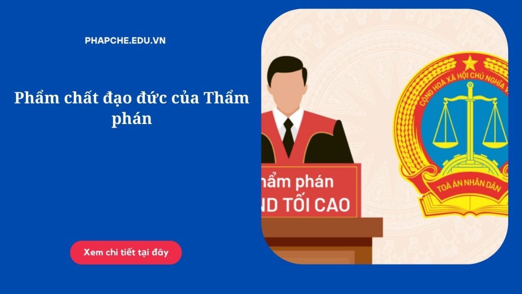 Phẩm chất đạo đức của Thẩm phán