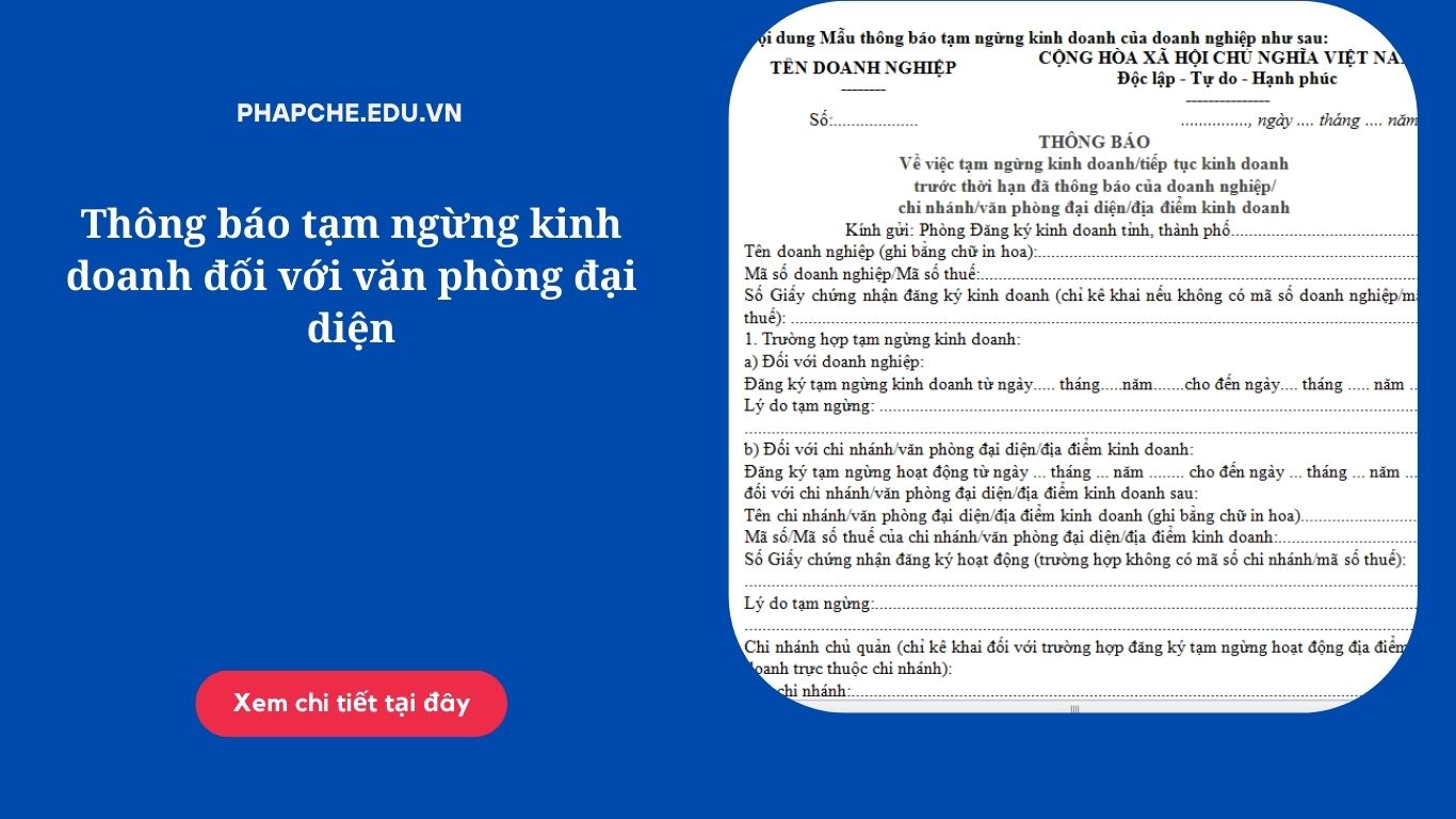 Thông báo tạm ngừng kinh doanh đối với văn phòng đại diện