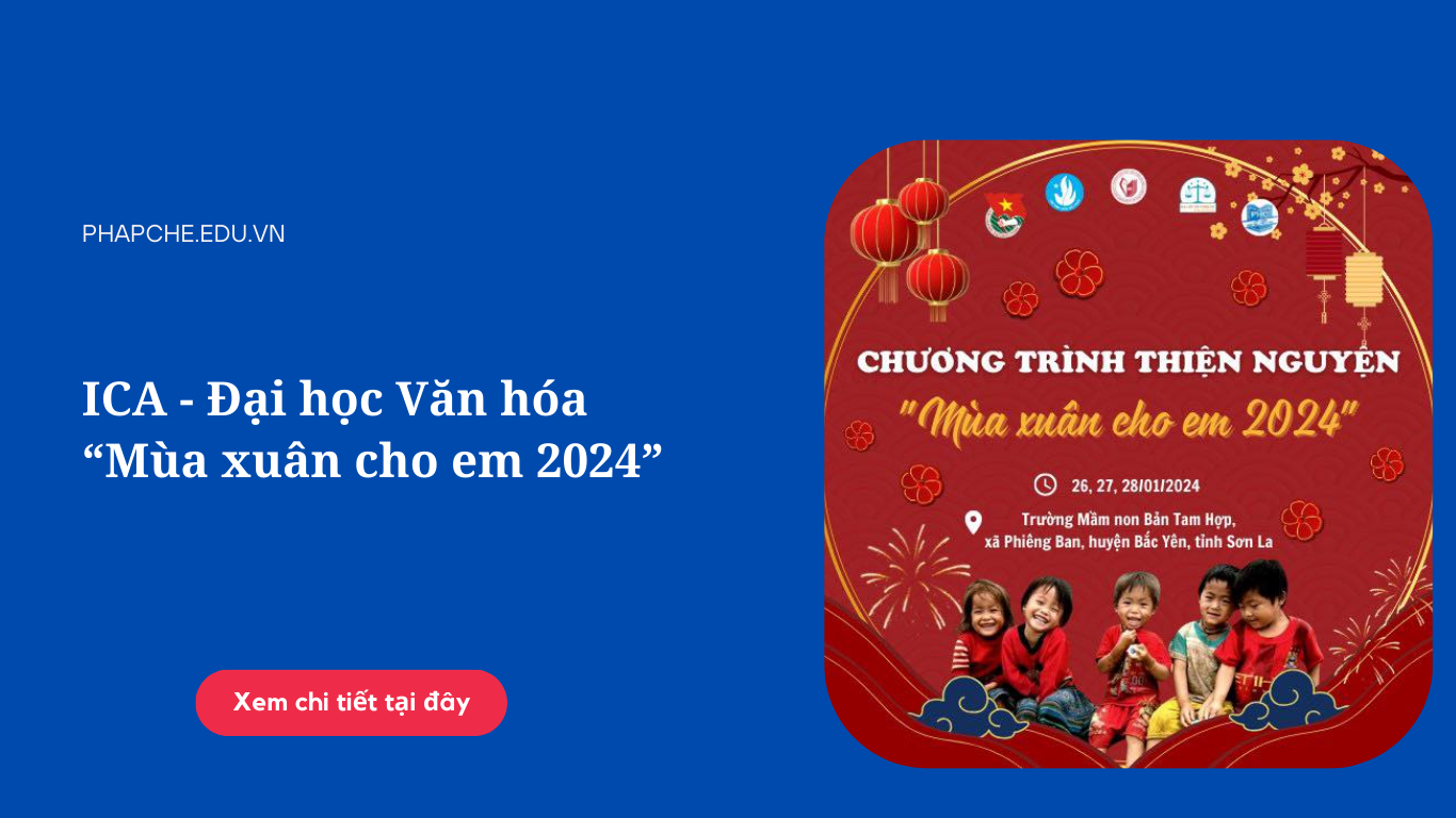 ICA đồng hành chương trình "Mùa xuân cho em 2024"