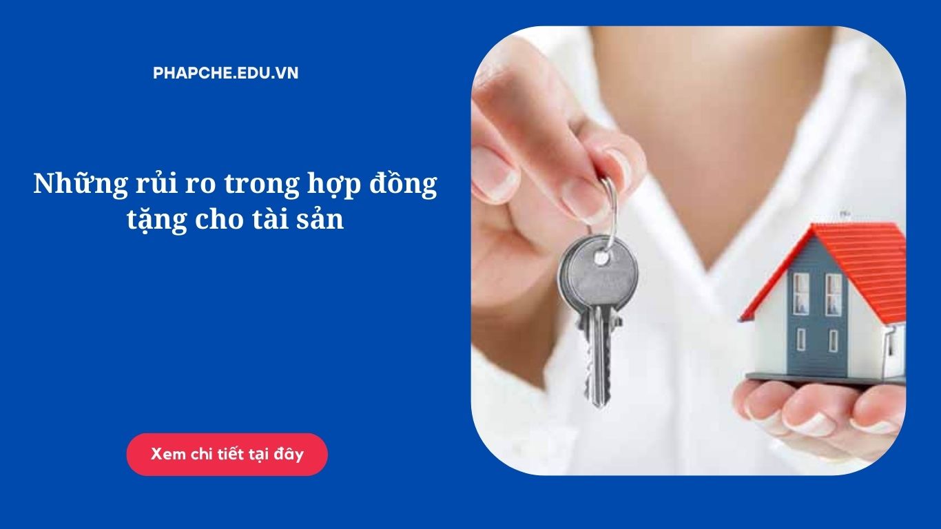 Một số đặc điểm về hợp đồng tặng cho tài sản