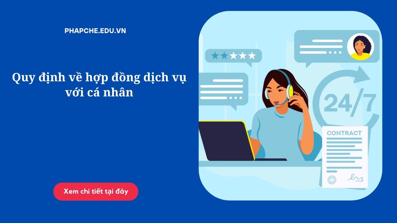 Quy định về hợp đồng dịch vụ với cá nhân