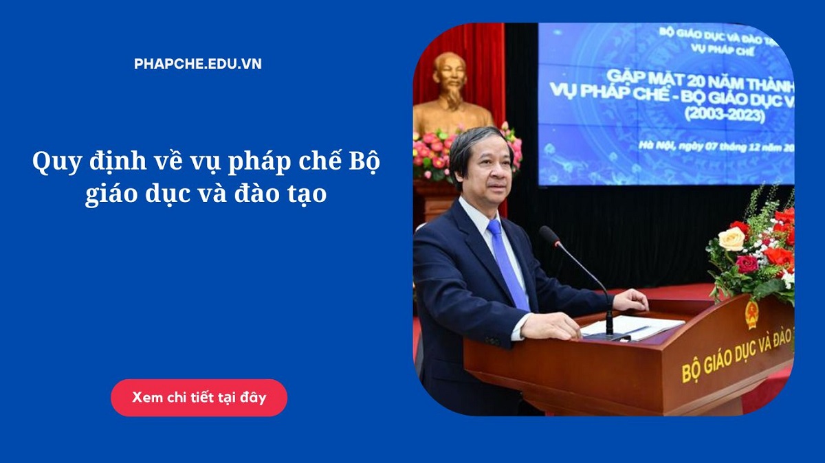 Quy định về vụ pháp chế Bộ giáo dục và đào tạo