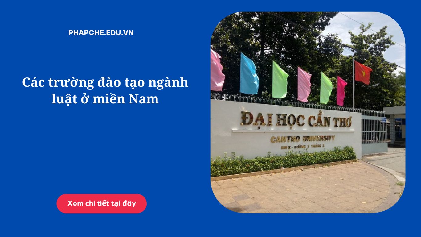 Các trường đào tạo ngành luật ở miền Nam