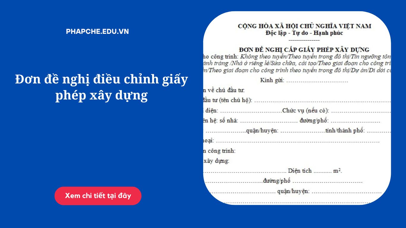 Đơn đề nghị điều chỉnh giấy phép xây dựng