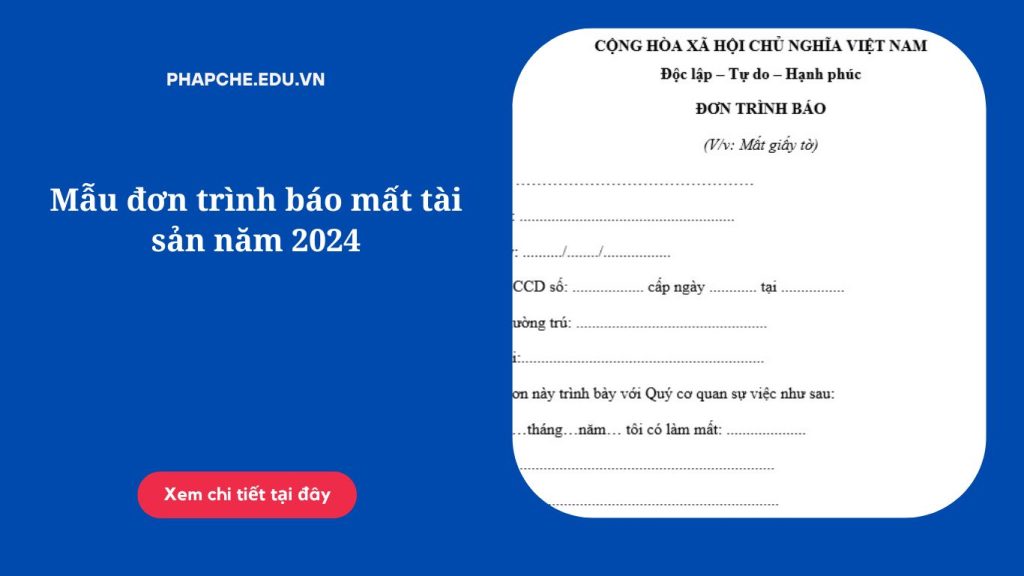 Mẫu đơn trình báo mất tài sản năm 2024