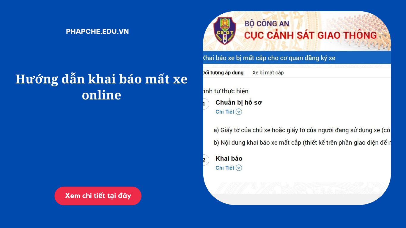 Hướng dẫn khai báo mất xe online