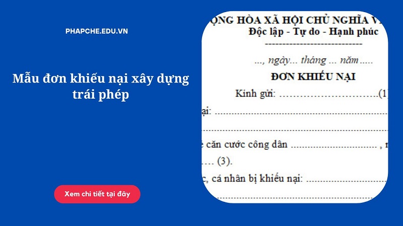 Mẫu đơn khiếu nại xây dựng trái phép