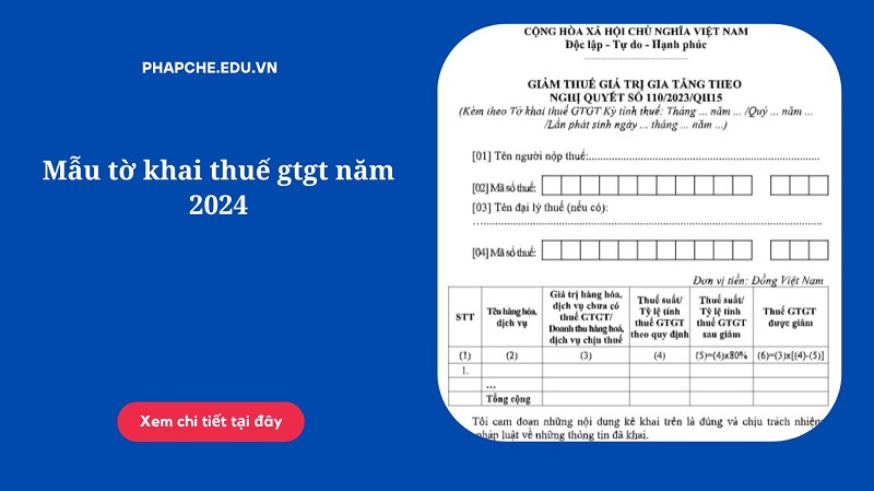 Mẫu tờ khai thuế gtgt năm 2024