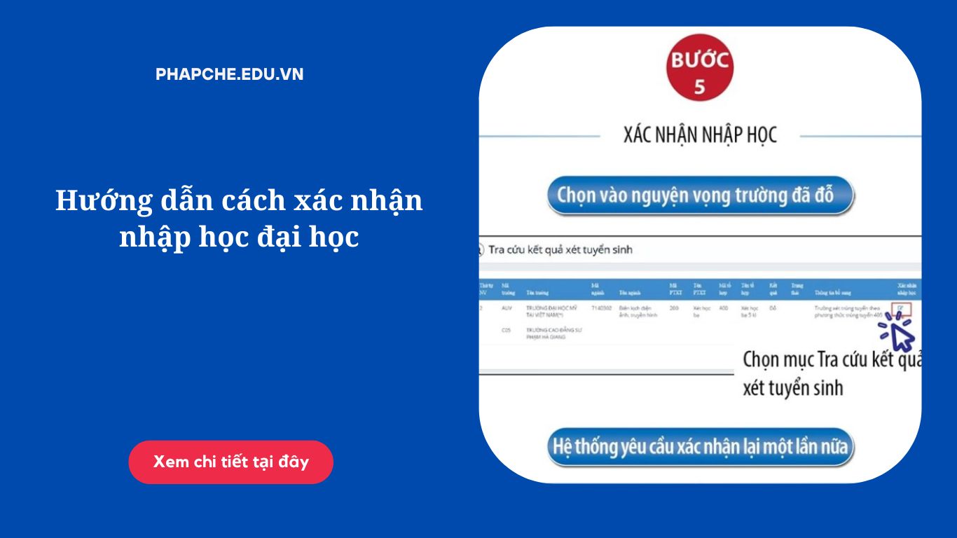 Hướng dẫn cách xác nhận nhập học đại học