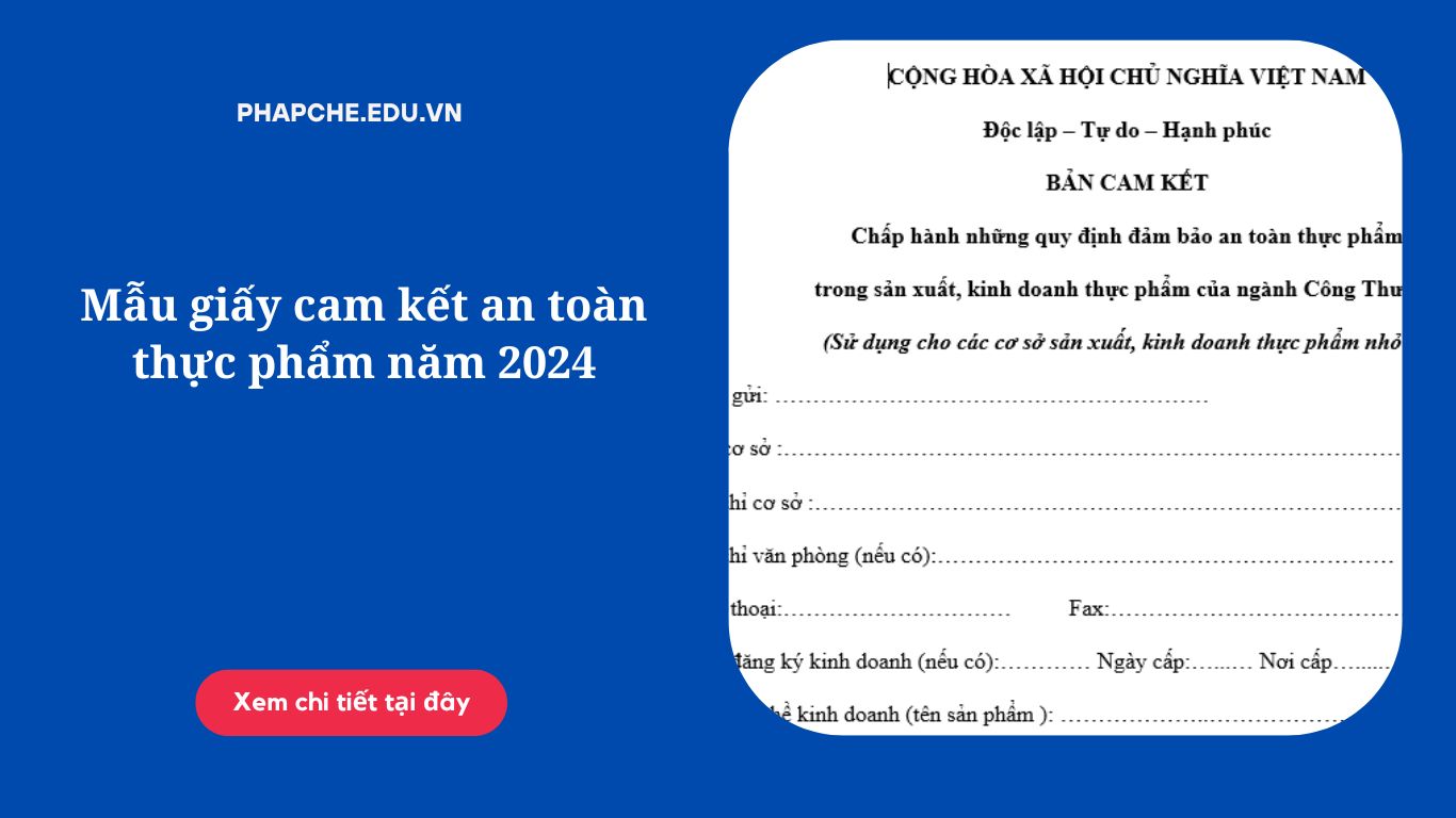 Mẫu giấy cam kết an toàn thực phẩm năm 2024