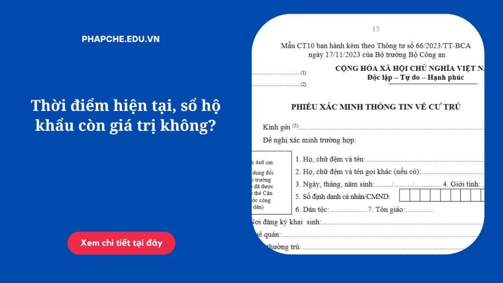 Thời điểm hiện tại, sổ hộ khẩu còn giá trị không?