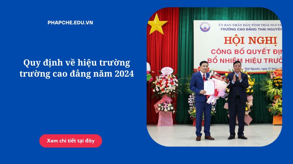 Quy định về hiệu trường trường cao đẳng