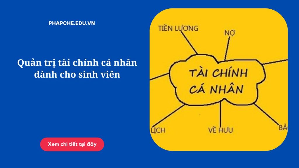 Quản trị tài chính cá nhân dành cho sinh viên