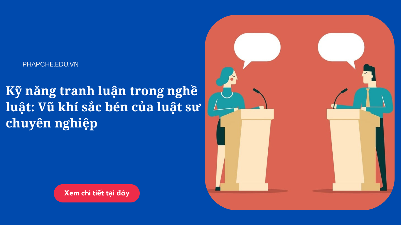 ky-nang-tranh-luan-trong-nghe-luat