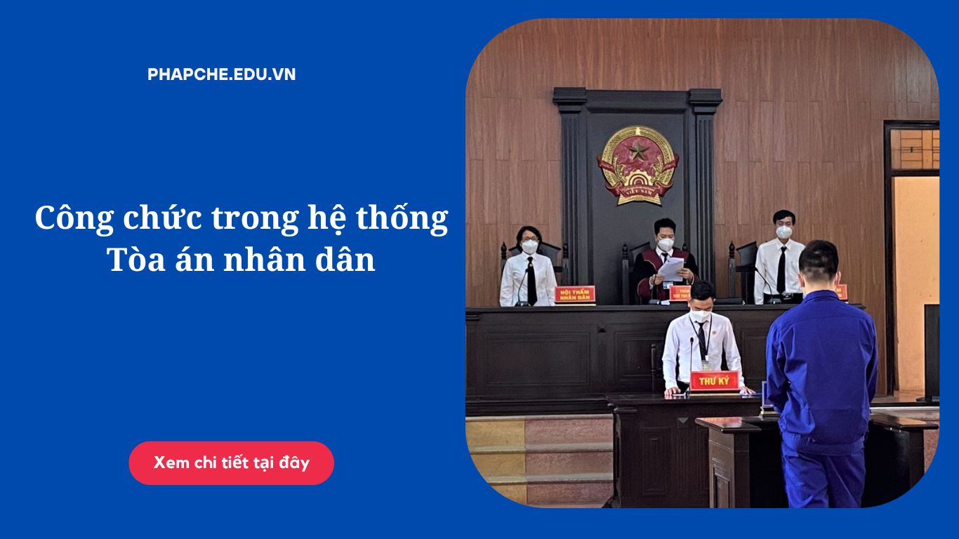 Công chức trong hệ thống Tòa án nhân dân