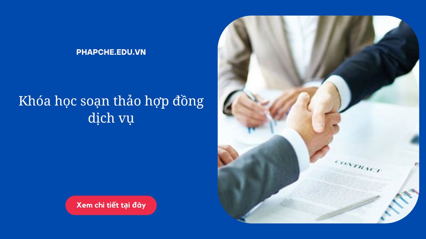 Khóa học soạn thảo hợp đồng dịch vụ