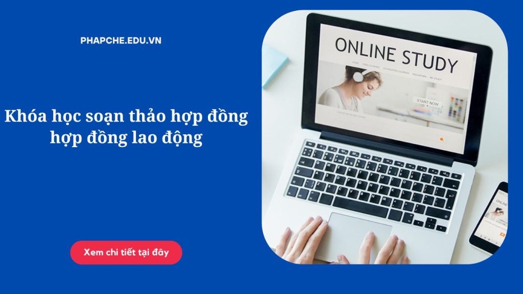 Khóa học soạn thảo hợp đồng hợp đồng lao động