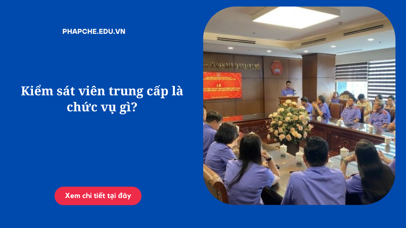 kiem-sat-vien-trung-cap