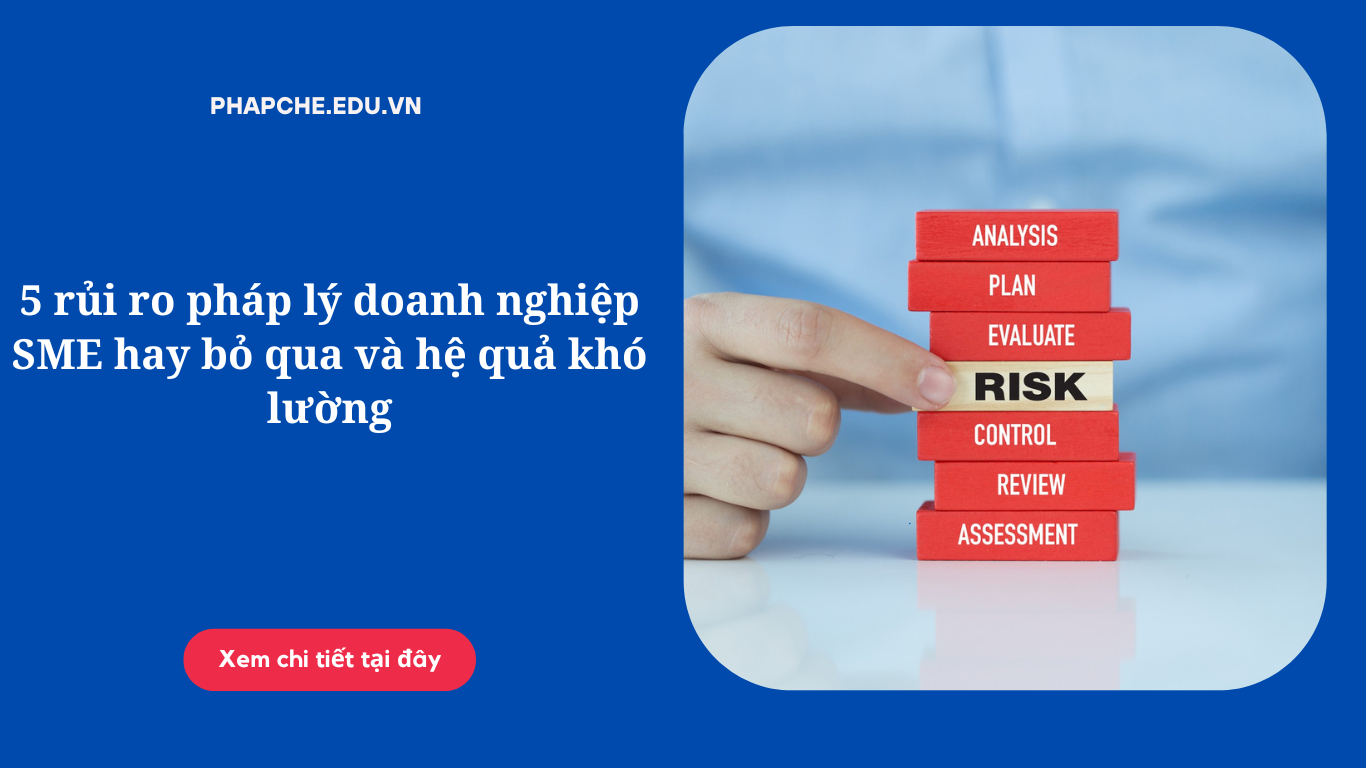 5-rui-ro-phap-ly-doanh-nghiep-sme-hay-bo-qua