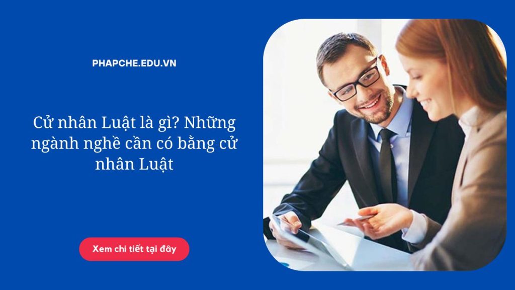 Chi tiết phạm vi công việc pháp chế doanh nghiệp