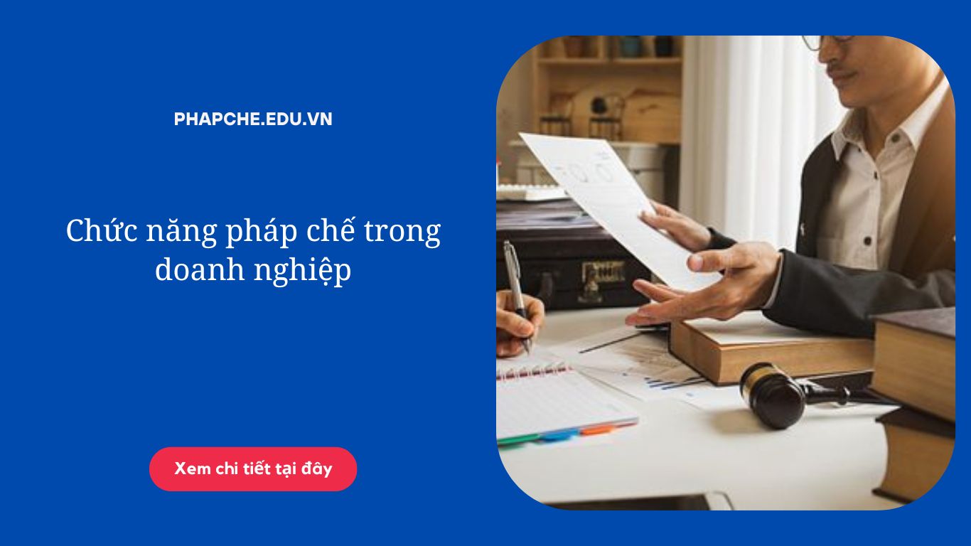 Chức năng pháp chế trong doanh nghiệp