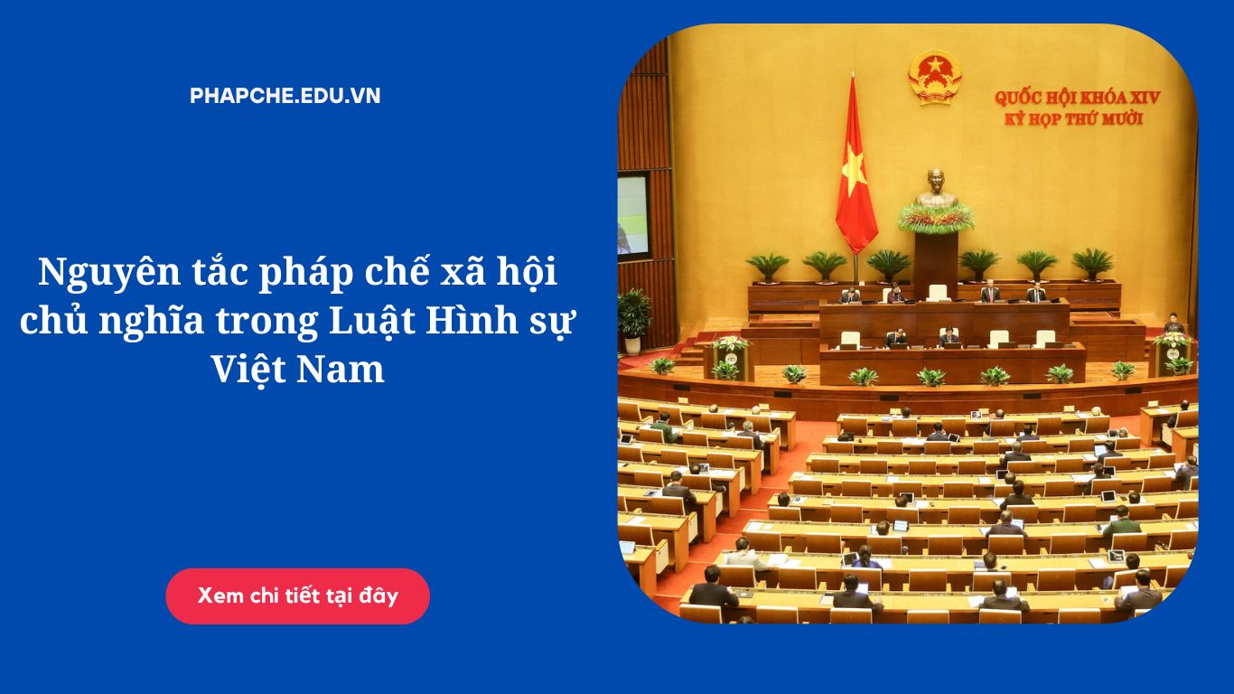 Nguyên tắc pháp chế xã hội chủ nghĩa về quản lý hành chính nhà nước