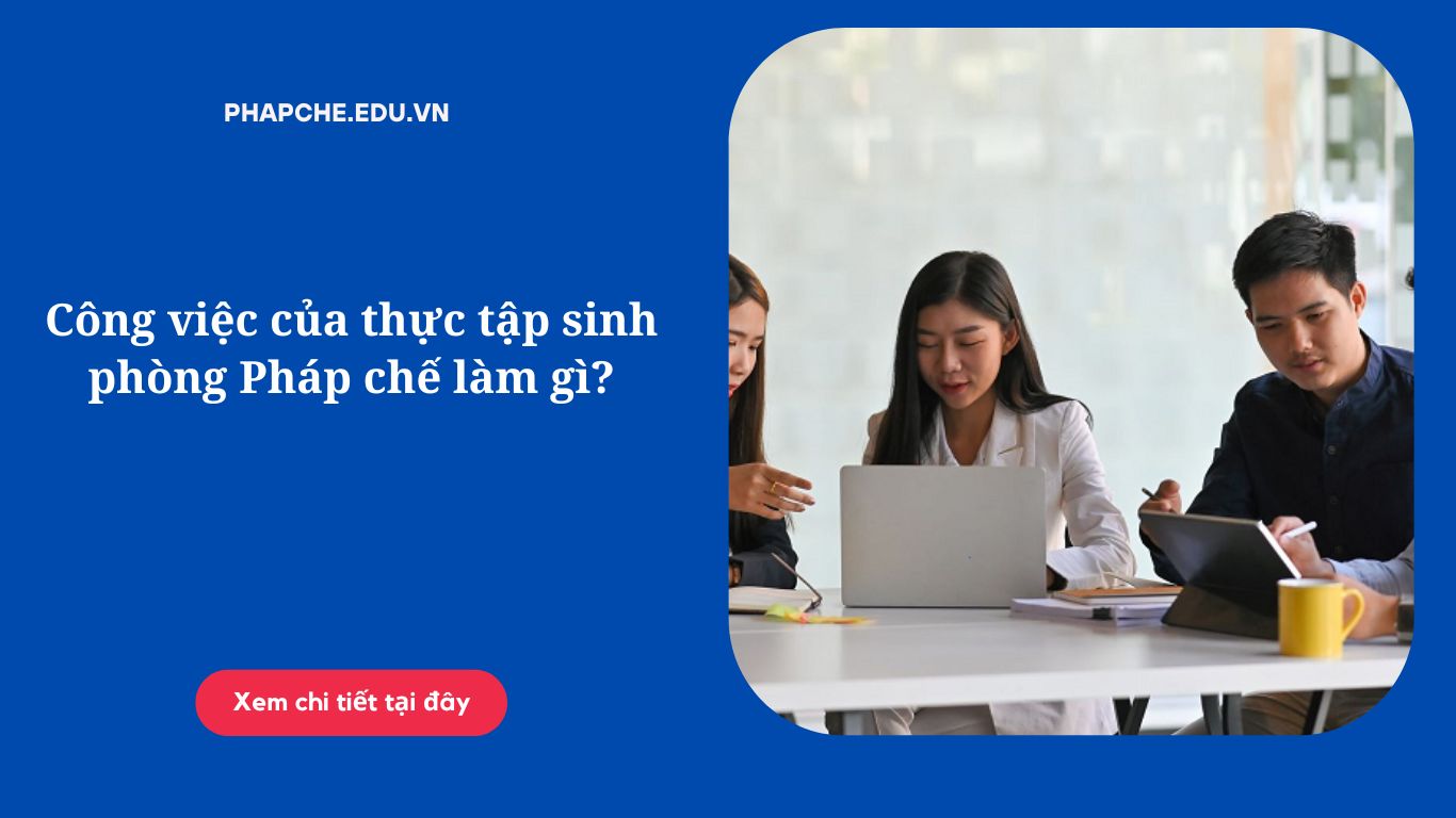 thuc-tap-sinh-phong-phap-che