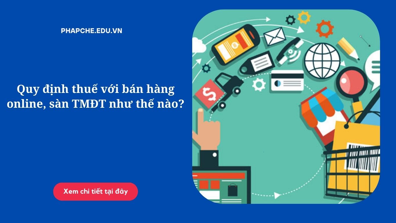 quy-dinh-thue-voi-ban-hang-online-san-tmdt